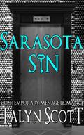 Sarasota Sin (Level 69 Trilogy #1) by Talyn Scott