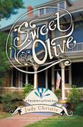 Sweet Olive (Trumpet & Vine #1) by Judy Christie