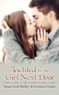 Tackled by the Girl Next Door by Veronica Forand