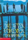 The Day After Forever by Erin Skiffington