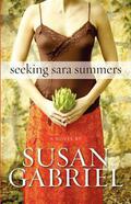 Seeking Sara Summers - A Coming Out Later in Life Lesbian Novel by Susan Gabriel