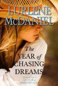 The Year of Chasing Dreams (The Year #2) by Lurlene McDaniel