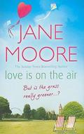 Love is On the Air by Jane Moore