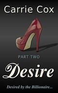 Desire #2 (Desire #2) by Carrie Cox