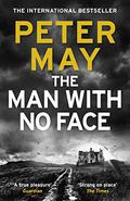 The Man With No Face by Peter May