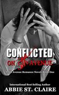 CONFLICTED on 5th Avenue by Abbie St. Claire
