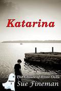 Katarina by Sue Fineman