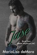 Jase by MariaLisa deMora, Kayla Robichaux