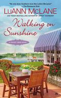 Walking on Sunshine (Cricket Creek #8) by Luann McLane