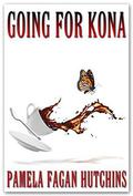 Going for Kona by Pamela Fagan Hutchins