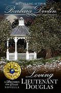 Loving Lieutenant Douglas: A Brethren of the Coast Novella by Barbara Devlin