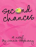 Second Chances by Connie Stephany