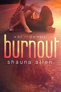Burnout by Shauna Allen