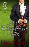 Her Unconventional Suitor (The Unconventional Suitors #1) by Ginny Hartman