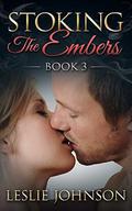Stoking the Embers (Embers #3) by Leslie Johnson