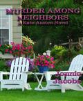 Murder Among Neighbors (Kate Austen #1) by Jonnie Jacobs