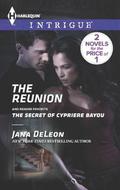 The Reunion: The Secret of Cypriere Bayou by Jana Deleon