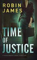 Time of Justice by Robin James