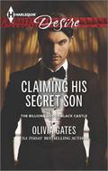 Claiming His Secret Son (The Billionaires of Blackcastle #4) by Olivia Gates