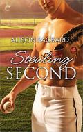 Stealing Second (Feeling the Heat #5) by Alison Packard