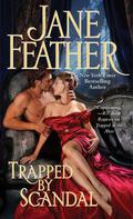 Trapped by Scandal (Trapped #2) by Jane Feather