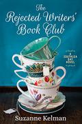 The Rejected Writers' Book Club (Southlea Bay #1) by Suzanne Kelman
