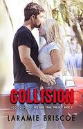Collision (Red Bird Trail #2) by Lindsay Hopper