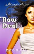 Raw Deal by Dayo Benson