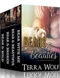 Bears & Beauties: The Complete Series by Mercy May