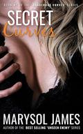Secret Curves (Dangerous Curves #5) by Marysol James