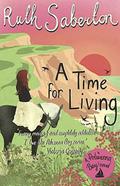 A Time for Living: Polwenna Bay 2 by Ruth Saberton