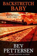 Backstretch Baby by Bev Pettersen