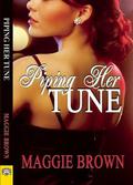 Piping Her Tune by Maggie Brown