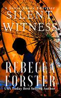 Silent Witness by Rebecca Forster