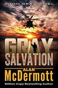 Gray Salvation by Alan McDermott