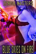 Blue Skies on Fire by Zenina Masters