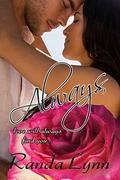 Always by Randa Lynn, Stephanie Gibson