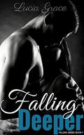 Falling Deeper (Falling #1) by Lucia Grace