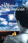 The Summer Of My Discontent (Gay Youth Chronicles #7) by Mark A. Roeder
