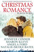 Christmas Romance 2015 - Places To See by Angela Ford