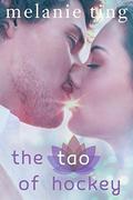 The Tao of Hockey (Vancouver Vice #1) by Melanie Ting
