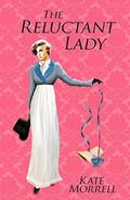 The Reluctant Lady by Kate Morrell