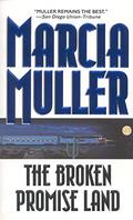 The Broken Promise Land by Marcia Muller