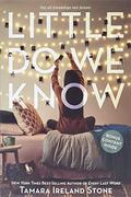Little Do We Know by Tamara Ireland Stone