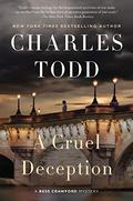 A Cruel Deception (Bess Crawford #11) by Charles Todd