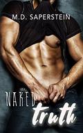 Naked Truth by M.D. Saperstein