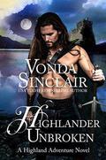 Highlander Unbroken (Highland Adventure #8) by Vonda Sinclair