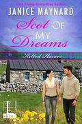 Scot Of My Dreams (Kilted Heroes #2) by Janice Maynard