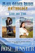 Mail Order Brides Anthology: Leah and Tess Books 1-2  (Montana Mail Order Brides Series) by Rose Jenster