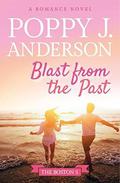 Blast from the Past (Boston 5 #2) by Poppy J. Anderson